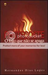 Hernandes Dias Lopes - Pentecoste - O fogo que não se apaga